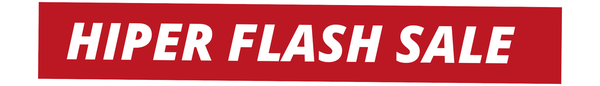 HIPER FLASH SALE